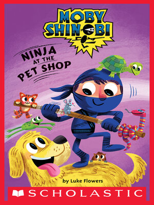 cover image of Ninja at the Pet Shop